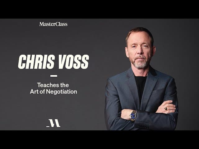 The Art of Negotiation by Chris Voss — MasterClass course