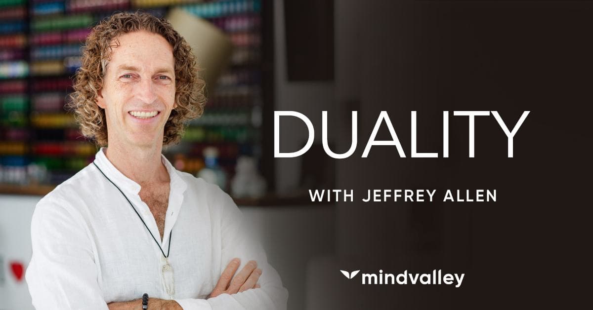 Duality by Jeffrey Allen — Mindvalley course